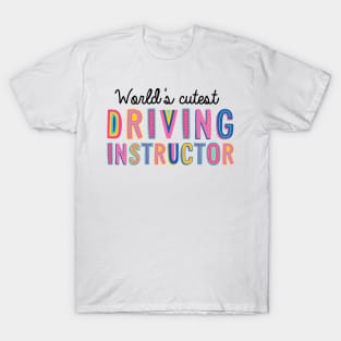 Driving Instructor Gifts | World's cutest Driving Instructor T-Shirt